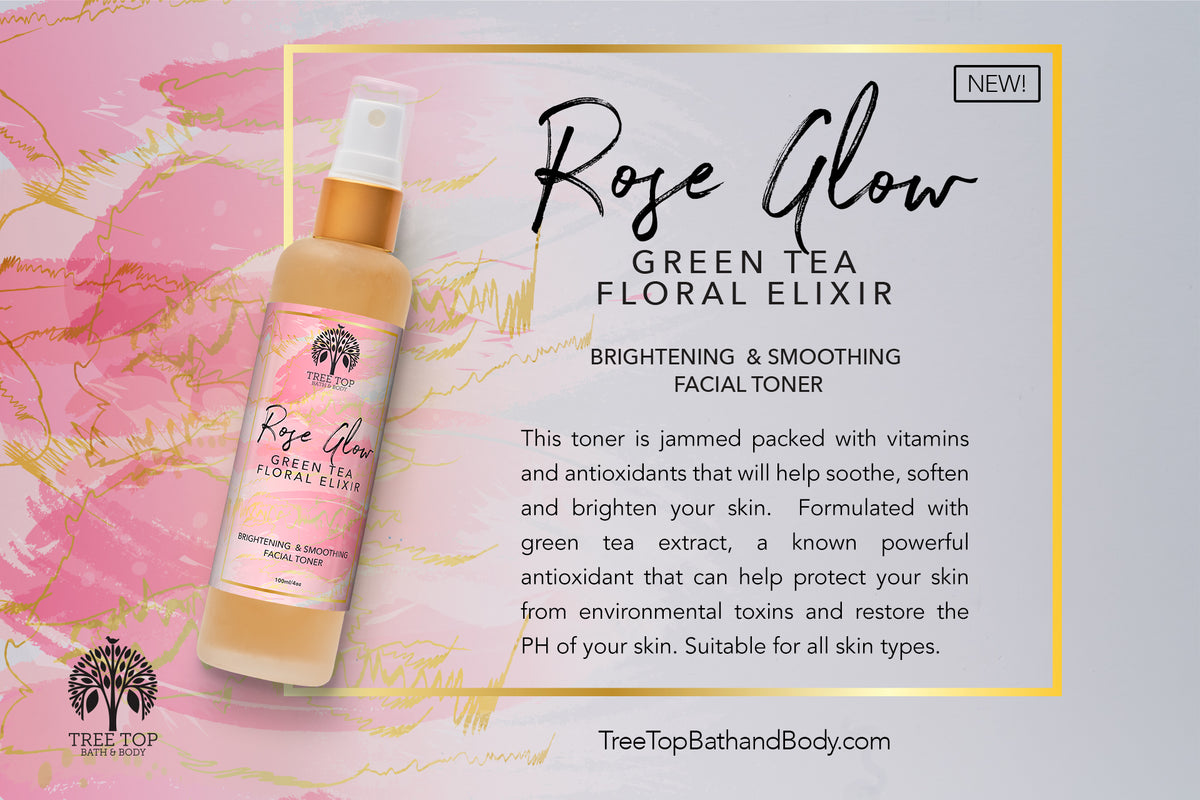 ROSE GLOW GREEN TEA FLORAL ELIXIR – Tree Top Bath & Body